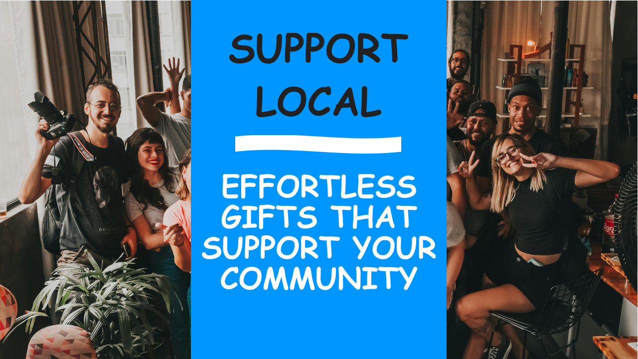 SUPPORT LOCAL SUPPORT LOCAL
